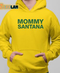 Mommy Santana Classic Shirt