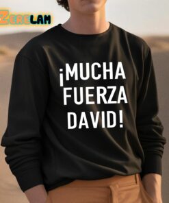 Mucha Fuerza David Shirt 3 1