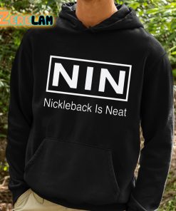 NIN Nickleback Is Neat Shirt 2 1
