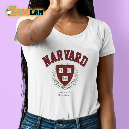 Narvard Good School In Massachusetts Shirt