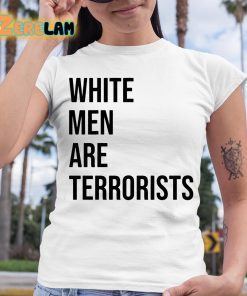 Nathan White Men Are Terrorists Shirt 6 1