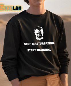 Nick Delgadillo Stop Masturbating Start Training Shirt 3 1