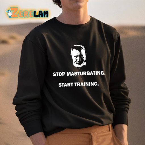 Nick Delgadillo Stop Masturbating Start Training Shirt