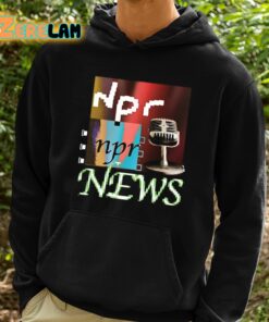 Npr News Tiktok Shirt 2 1