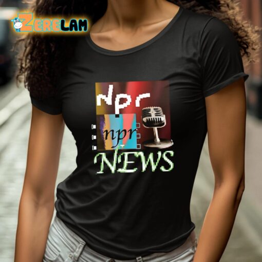 Npr News Tiktok Shirt