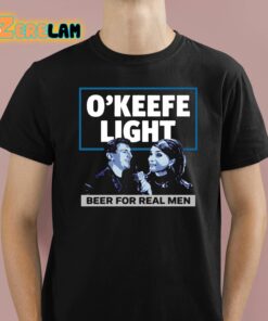 O’keefe Light Beer For Real Men Shirt