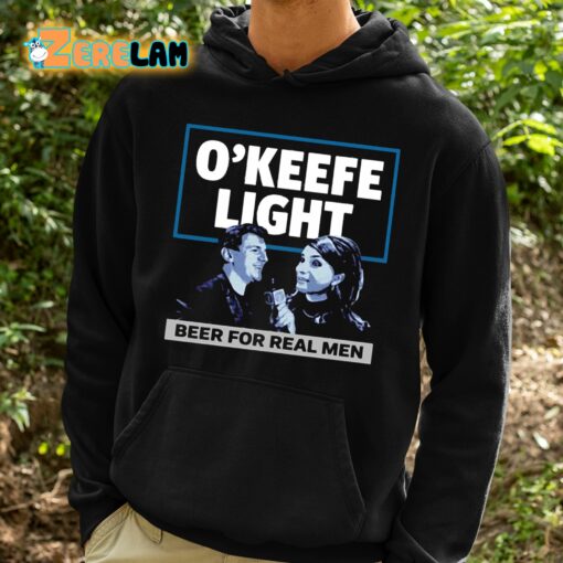 O’keefe Light Beer For Real Men Shirt