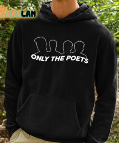 Only The Poets Shirt 2 1