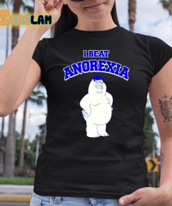 Peter Griffin I Beat Anorexia Shirt 6 1