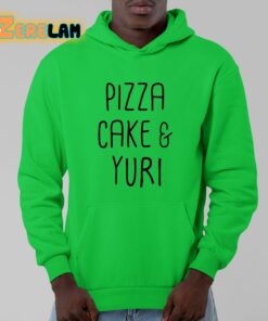 Pizza Cake And Yuri Shirt 9 1