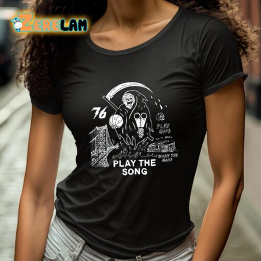 Play The Song Bury The East 76 Shirt
