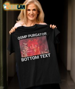 Qsmp Purgator Bottom Text Shirt 1