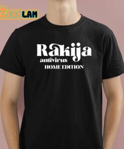 Rakija Antivirus Home Edition Shirt 1 1