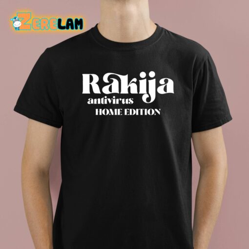 Rakija Antivirus Home Edition Shirt