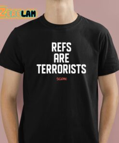 Refs Are Terrorists Shirt