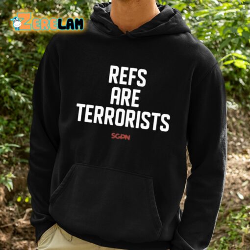 Refs Are Terrorists Shirt