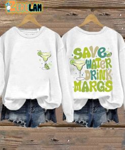Retro Save Water Drink Margs Margarita Print Sweatshirt 1