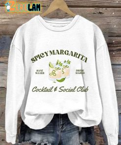 Retro Spicy Margarita Save Water Drink Margs Cocktail Social Club Print Sweatshirt 3