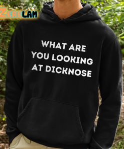 Rob McElhenney What Are You Looking At Dicknose Shirt 2 1