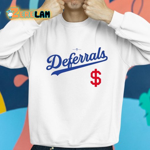 Rotowear Deferrals Dollar Shirt