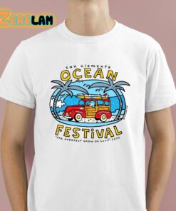 San Clemente Ocean Festival The Greatest Show On Surf 2020 Shirt 1 1