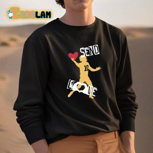 Send Love Heir Jordan 10 Shirt