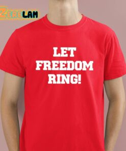 Shemane Nugent Let Freedom Ring Shirt 2 1