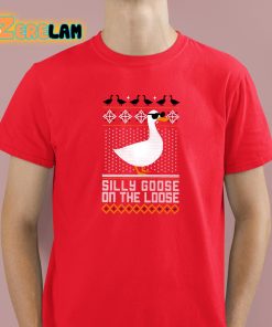 Silly Goose On The Loose Tacky Shirt 2 1