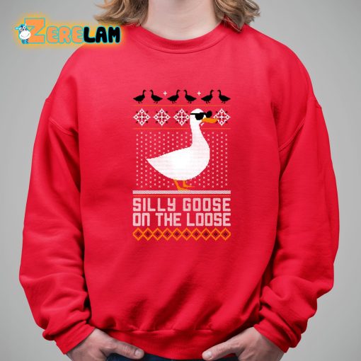 Silly Goose On The Loose Tacky Shirt