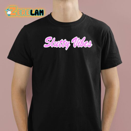 Slutty Vibes Graphic Shirt