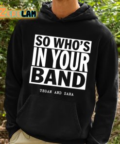 So Whos In Your Band Shirt 2 1
