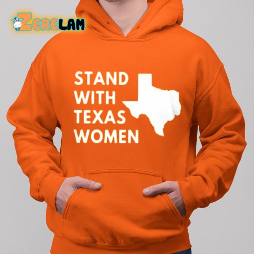 Stand With Texas Women Shirt