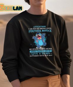 Stitch Attention I Am Out Of Order Until Further Notice Shirt 3 1