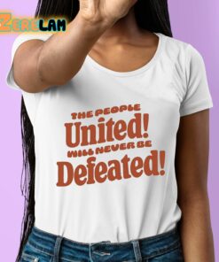 The People United Will Never Be Defeated Shirt 6 1
