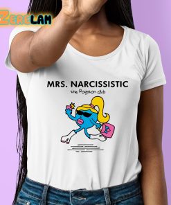 The Royston Club Mrs Narcissistic Shirt 6 1
