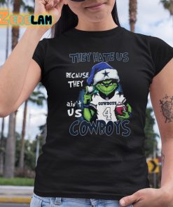 They Hate Us Because They Aint Us Cowboy Shirt 6 1