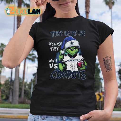 They Hate Us Because They Ain’t Us Cowboy Shirt