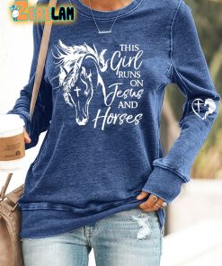 This Girl Runs On Jesus And Horses Casual Sweatshirt