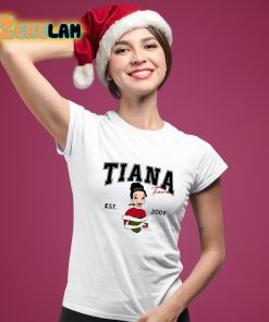 Tiana Fiana Est 2009 Shirt 11 1
