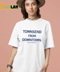 Townsend From Downtown Kennedy Townsend Shirt 16 1