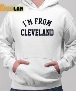 Travis Kelce I'm From Cleveland Shirt 2 1 t shirt