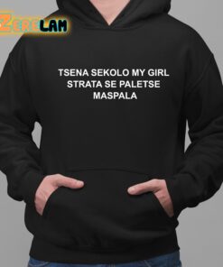 Tsena Sekolo My Girl Strata Se Paletse Maspala Shirt 2 1