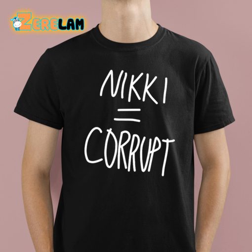 Vivek Ramaswamy Nikki Equal Corrupt Shirt