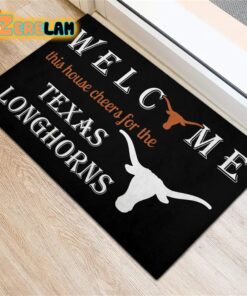 Welcome This House Cheers For The Texas Longhorns Doormat 2