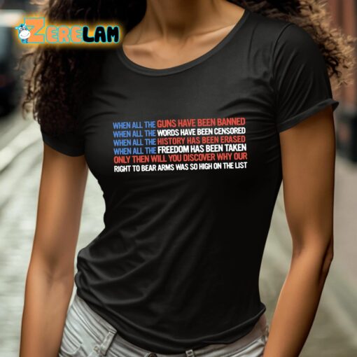 When All The Guns Have Been Banned Shirt