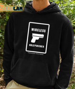 Wireless Holepuncher Steve Inman Shirt 2 1