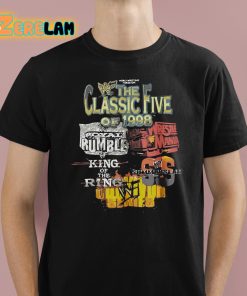 Wwe The Classic Five Of 1998 Shirt