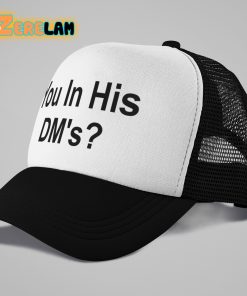 You In His Dms Hat 3