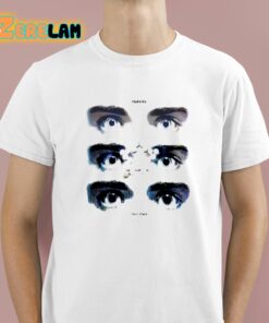 Your Eyes On Ecstasy Shirt 1 1