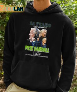 14 Years 2010 2024 Pete Carroll Thank You For The Memories Shirt 2 1